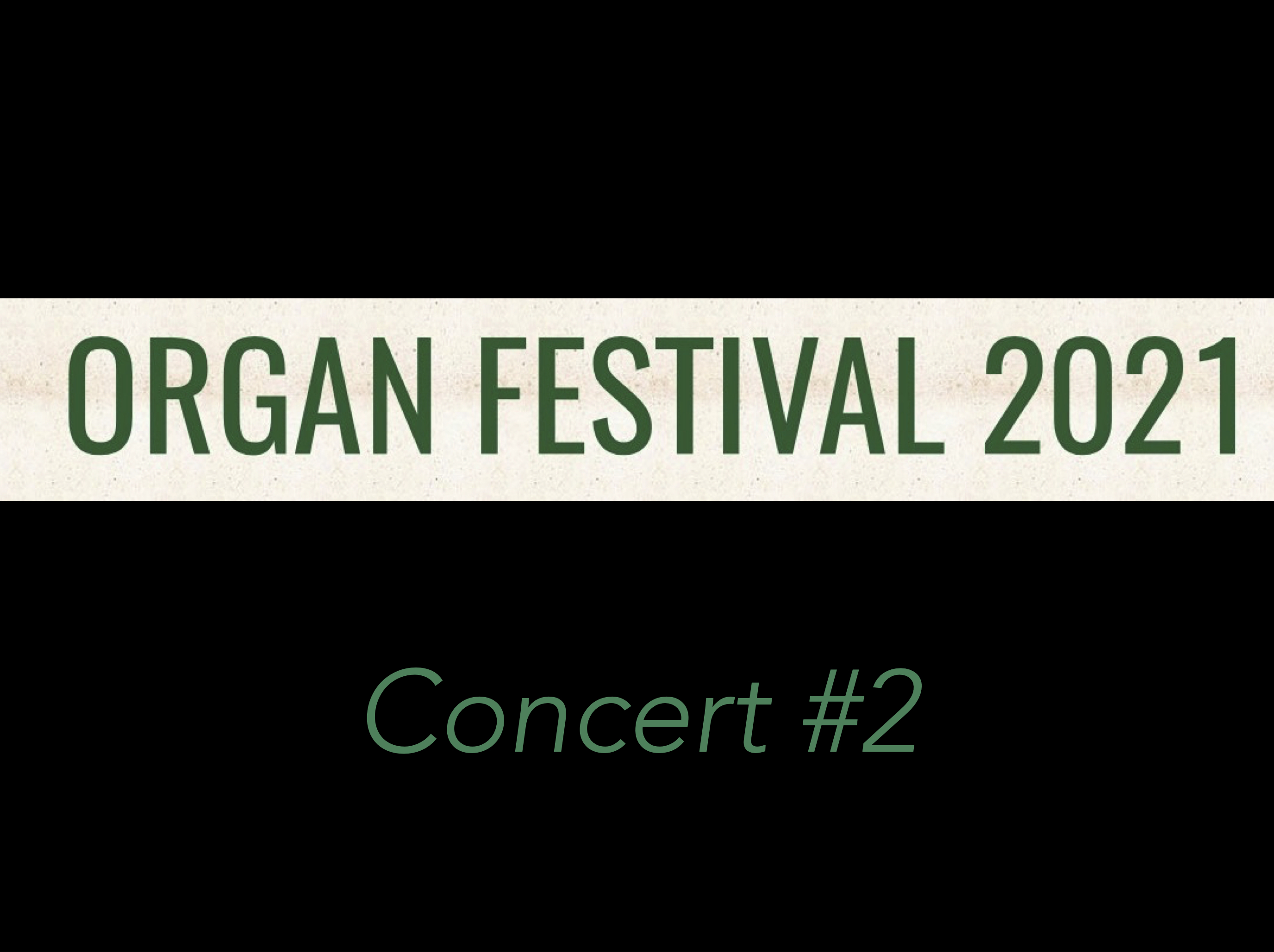 Organ Festival 2021 2